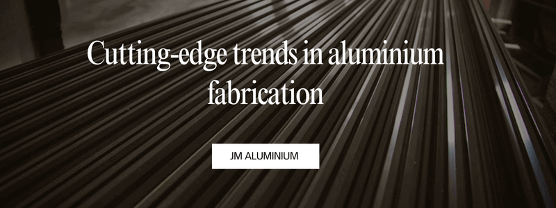 aluminium fabrication